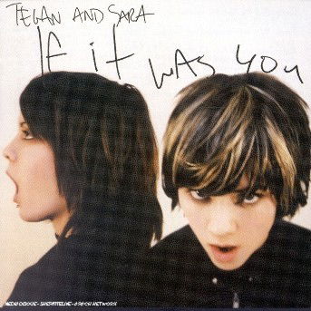 Cover for Tegan And Sara · If It Was You (CD) (2020)