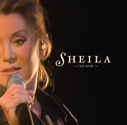 Cover for Sheila · C'est Ecrit (CD) (2008)