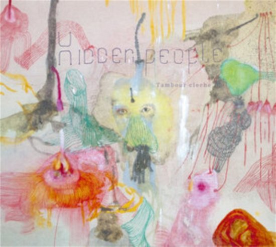 Cover for Hidden People · Tambour Cloche (CD) (2021)