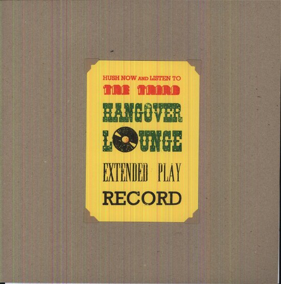 Cover for Hangover Lounge EP No. 3 (LP) (2012)