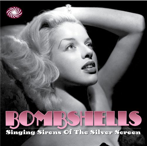 Cover for Bombshells (CD) (2011)