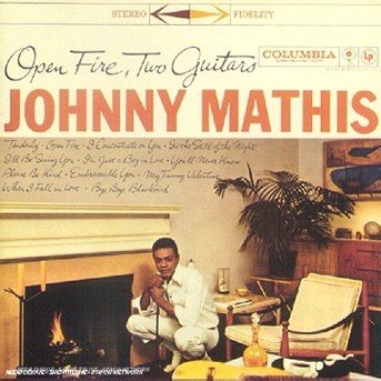 Cover for Johnny Mathis · Open Fire, Two Guitars (CD) (2002)