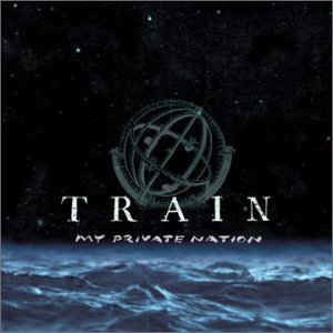 My Private Nation - Train - Música -  - 5099751122227 - 