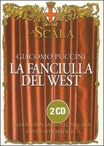 Cover for Giacomo Puccini  · La Fanciulla Del West (CD)