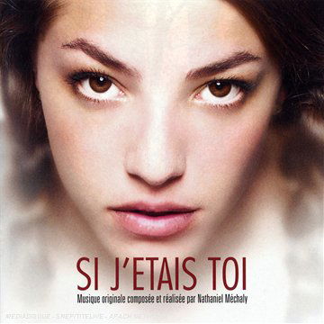 Cover for Nathaniel Mechaly · Si j''etais toi (CD) (2007)