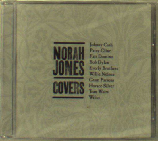 Covers - Norah Jones - Música - BLUE NOTE - 5099973502227 - 30 de dezembro de 2012