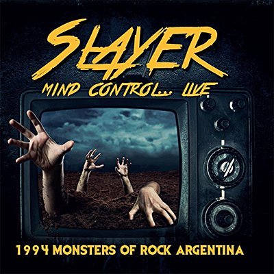 Cover for Slayer · Mind Control ... Live 1994 Monsters of Rock Argentina (CD) (2018)
