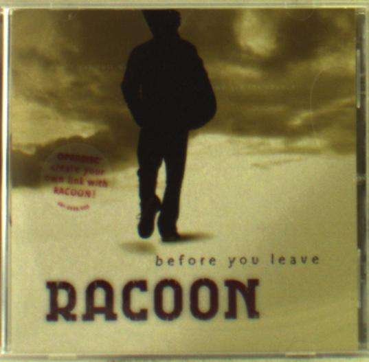 Cover for Racoon · Before You Leave (CD) (2008)