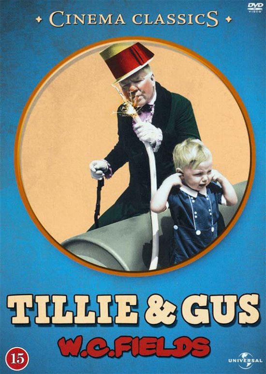 Tillie & Gus - W.c. Fields - V/A - Películas - Soul Media - 5709165134227 - 26 de febrero de 2013