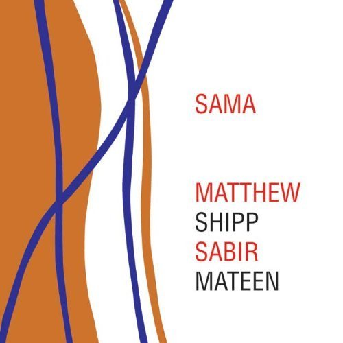 Sama - Matthew Shipp - Muziek - NOT TWO - 5907589871227 - 21 november 2012