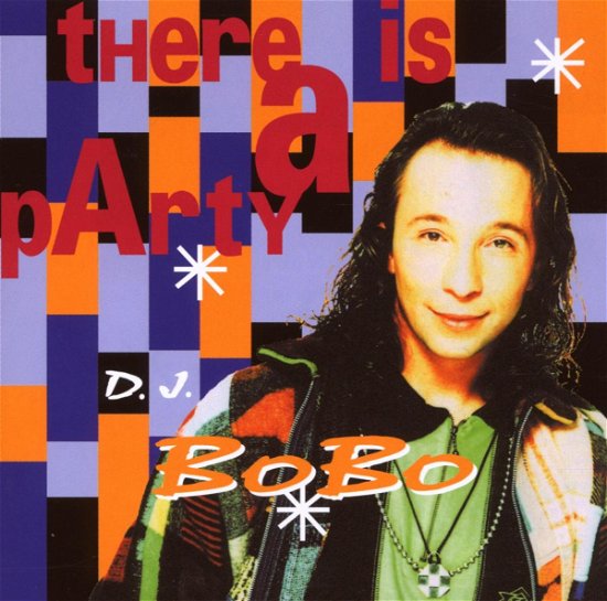 Cover for DJ Bobo · There is a Party (CD) (2009)