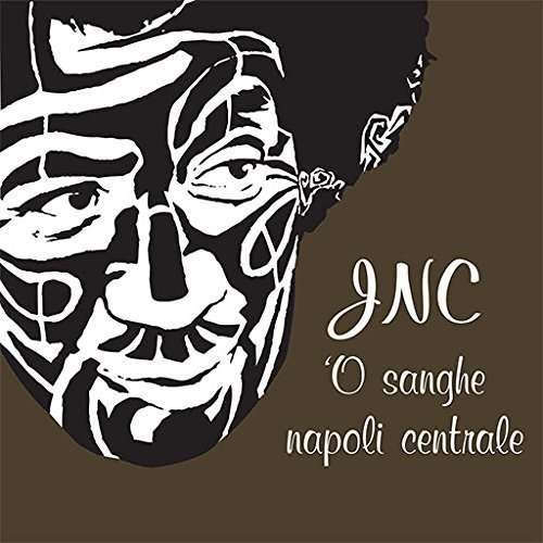 O Sanghe: Jnc Napoli Centra - Senese,james & Napoli Centrale - Music - ALA BIANCA - 8012855413227 - May 6, 2016