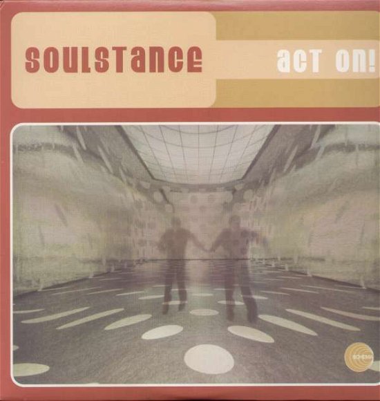 Cover for Soulstance · Act on (LP) (2001)