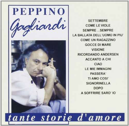 Cover for Gagliardi Peppino · Tante Storie D'Amore (CD) (2006)