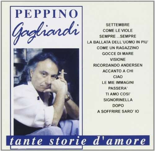Cover for Gagliardi Peppino · Tante Storie D'Amore (CD)