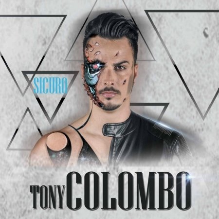 Cover for Tony Colombo · Sicuro (CD) (2016)