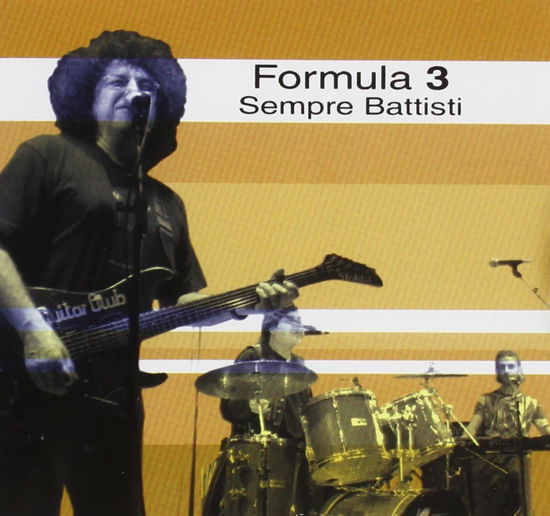 Cover for Formula 3  · Sempre Battisti (CD)