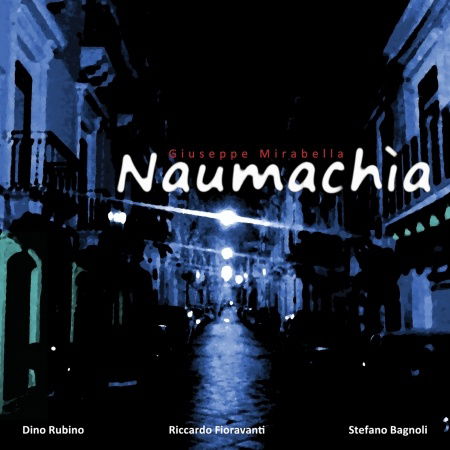 Cover for Giuseppe Mirabella · Naumachia (CD) (2013)