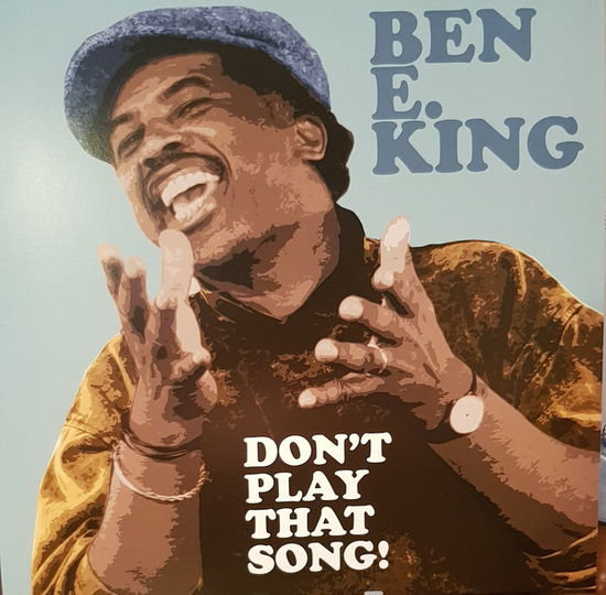 Cover for Ben E. King · Dont Play That Song (You Lied) (LP) (1901)