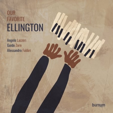 Cover for Lazzeri &amp; Zorn &amp; Fabbri · Our Favorite Ellington (CD) (2021)