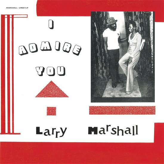 Cover for Larry Marshall · I Admire You (LP) (2022)