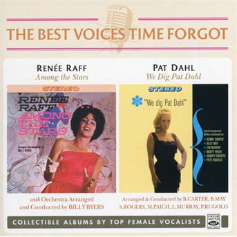Cover for Raff, Renee / Pat Dahl · Best Voices Time Forgot (CD) [Remastered edition] (2020)