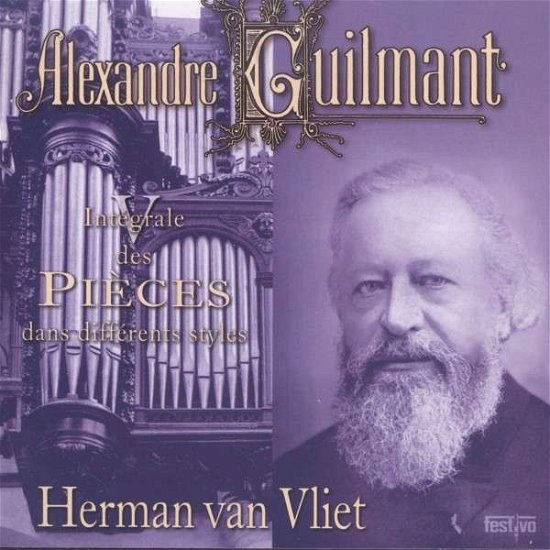 Cover for A. Guilmant · Integrale Des Pieces Dans Herman Van Vliet at St.t (CD) (2012)