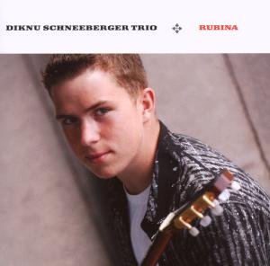 Schneeberger,Diknu-Rubina - Diknu Trio Schneeberger - Music - CDBY - 9006317302227 - October 26, 2007