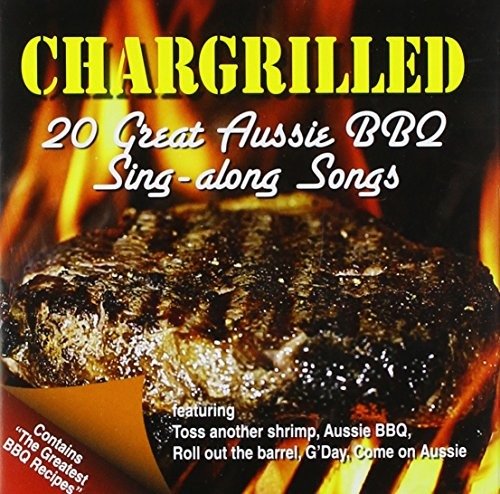 Chargrilled: 20 Great Aussie Bbq Sing a Long Songs - Frankie Davidson - Musiikki - SONY MUSIC - 9319775213227 - tiistai 21. huhtikuuta 2015