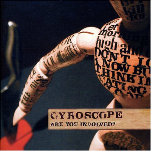 Gyroscope · Are You Involved? (CD) (2005)