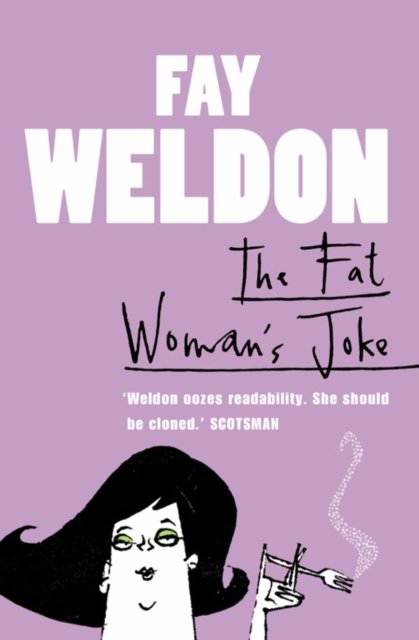 Cover for Fay Weldon · The Fat Woman's Joke (Taschenbuch) [New edition] (2003)