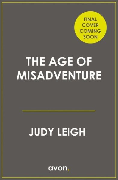 Cover for Judy Leigh · The Age of Misadventure (Paperback Bog) (2019)