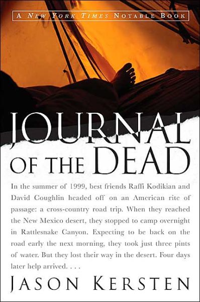 Cover for Jason Kersten · Journal of the Dead: a Story of Friendship and Murder in the New Mexico Desert (Paperback Book) (2004)