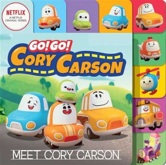 Netflix · Go! Go! Cory Carson: Meet Cory Carson (Board book) (2020)