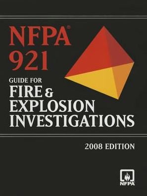 Cover for Nfpa · Nfpa 921: Guide for Fire and Explosiion Investigations 2008 (Paperback Bog) (2008)