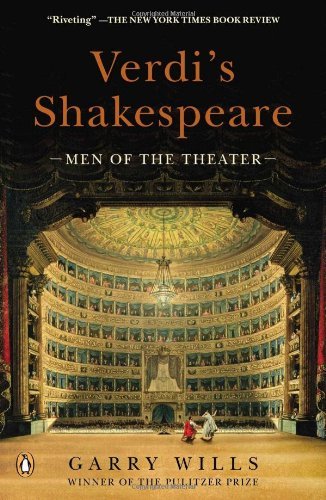 Cover for Garry Wills · Verdi's Shakespeare: Men of the Theater (Taschenbuch) [Reprint edition] (2012)