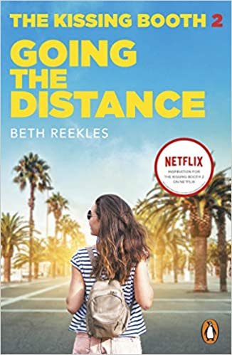 Cover for Beth Reekles · The Kissing Booth 2: Going the Distance - The Kissing Booth (Paperback Book) (2020)