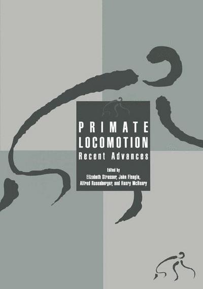 Cover for E Strasser · Primate Locomotion: Recent Advances (Hardcover Book) [1998 edition] (1998)