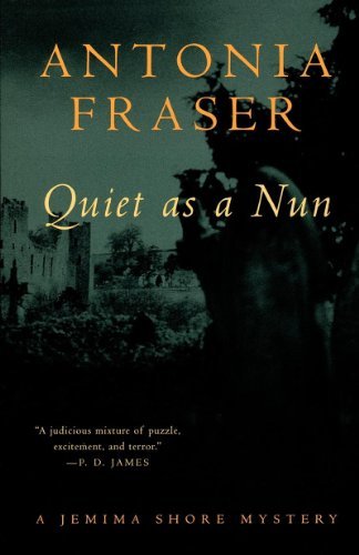 Cover for Antonia Fraser · Quiet As a Nun: a Jemima Shore Mystery (Jemima Shore Mysteries) (Paperback Bog) (1998)