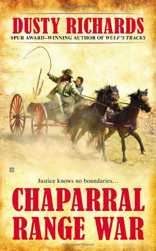 Cover for Dusty Richards · Chaparral Range War - A Chaparral Western (Paperback Book) (2013)