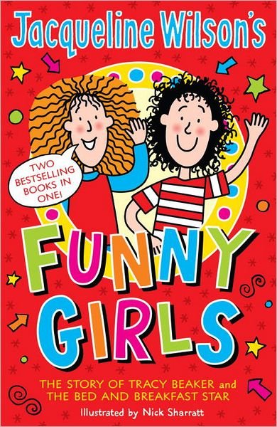 Cover for Jacqueline Wilson · Jacqueline Wilson's Funny Girls: Previously published as The Jacqueline Wilson Collection (Paperback Book) (2012)