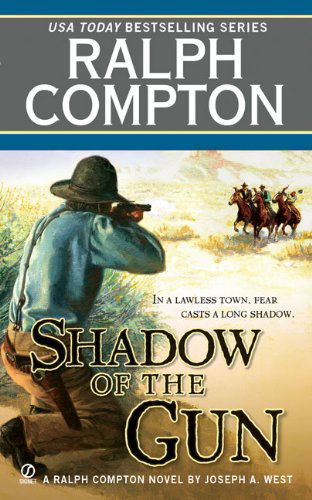 Cover for Ralph Compton · Ralph Compton Shadow of the Gun - A Ralph Compton Western (Paperback Book) (2008)