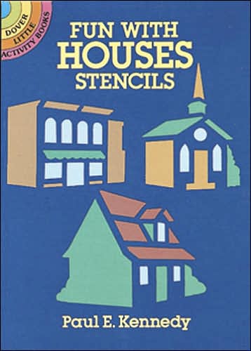 Cover for Paul E. Kennedy · Fun with Houses Stencils - Dover Stencils (Taschenbuch) (2000)