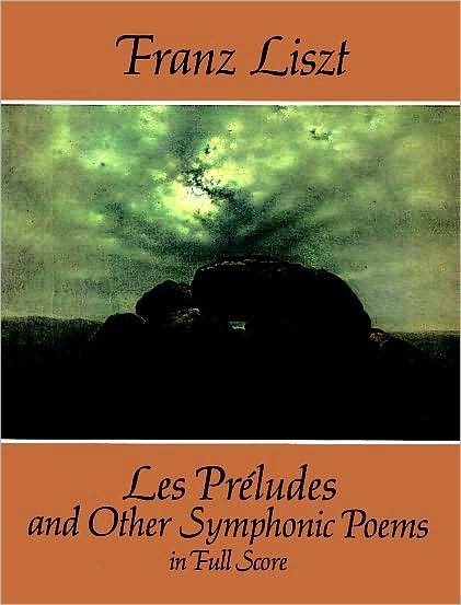 Cover for Franz Liszt · Les Préludes and Other Symphonic Poems in Full Score (Paperback Book) (2014)