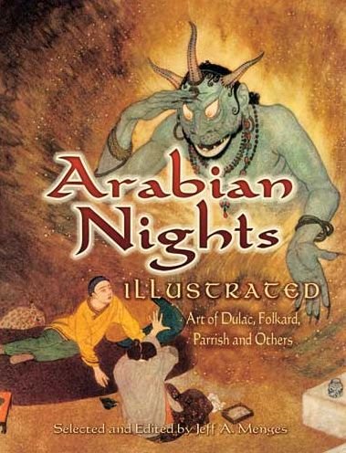Cover for Jeff A. Menges · Arabian Nights Illustrated: Art of Dulac, Folkard, Parrish and Others - Dover Fine Art, History of Art (Paperback Book) (2008)