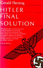 Hitler and the Final Solution - Gerald Fleming - Books - University of California Press - 9780520060227 - February 11, 1987