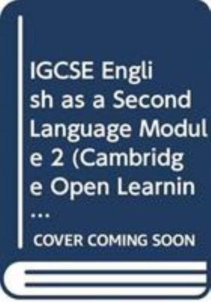 Cover for University of Cambridge Local Examinations Syndicate · IGCSE English as a Second Language Module 2 - Cambridge Open Learning Project in South Africa (Pocketbok) (1998)