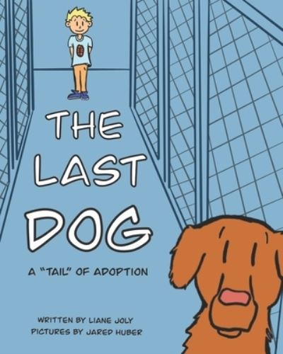 Cover for Liane Joly · Last Dog (N/A) (2022)