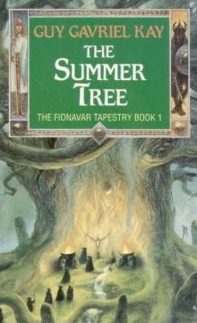 Cover for Guy Gavriel Kay · The Summer Tree - Fionavar Tapestry (Taschenbuch) (1992)