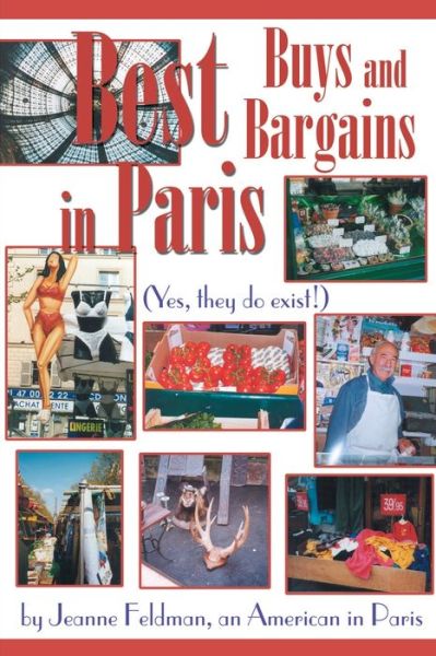 Cover for Jeanne Feldman · Best Buys and Bargains in Paris: (Yes, They Do Exist!) (Paperback Book) (2000)